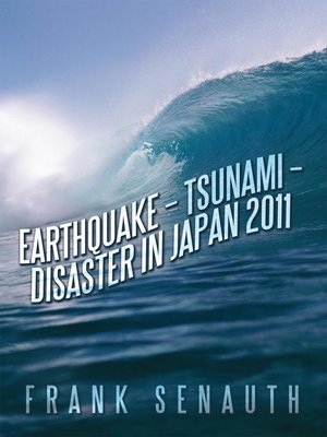 cover image of Earthquake&#8211;tsunami&#8211;disaster In Japan 2011